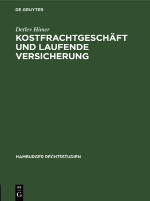 cover image of Kostfrachtgeschäft und laufende Versicherung